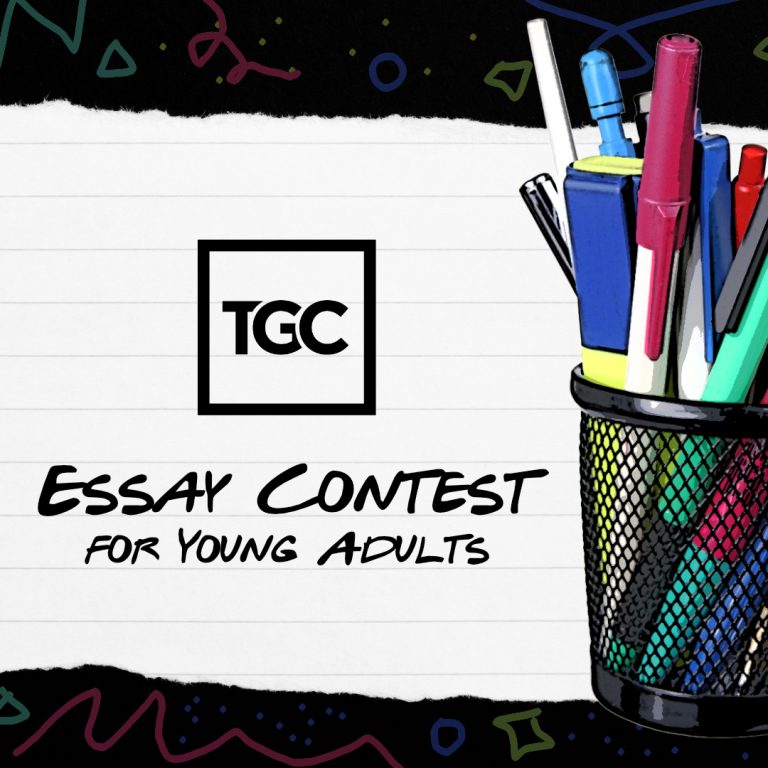 Announcing TGC’s 2026 Essay Contest for Young Adults