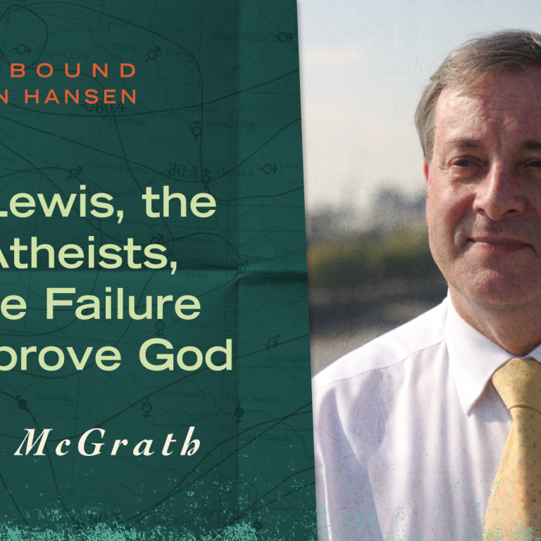 C. S. Lewis, the New Atheists, and the Failure to Disprove God with Alister McGrath